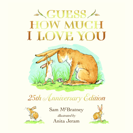 Guess How Much Love 25th Anniversary Edition - Paperback